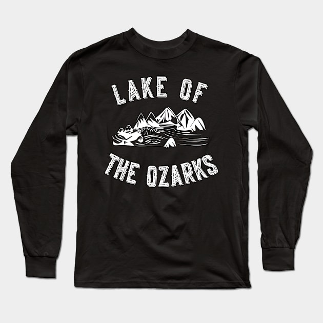 Vintage Lake Of The Ozarks Missouri Long Sleeve T-Shirt by Flippin' Sweet Gear